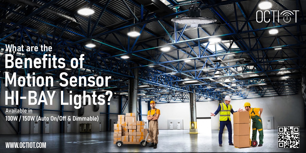 What are the Benefits of Motion Sensor High Bay Lights?